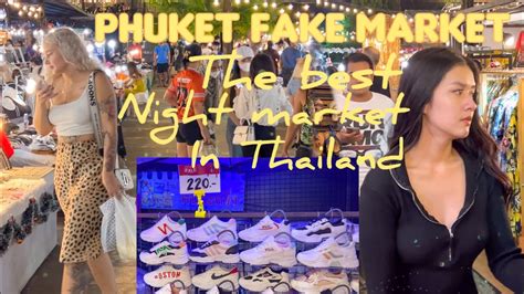 where to buy fake clothes in phuket|fake shops in thailand.